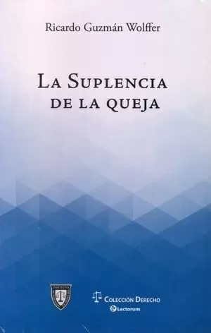 SUPLENCIA DE LA QUEJA LA