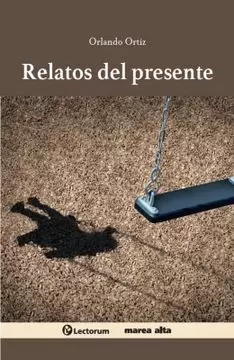 RELATOS DEL PRESENTE