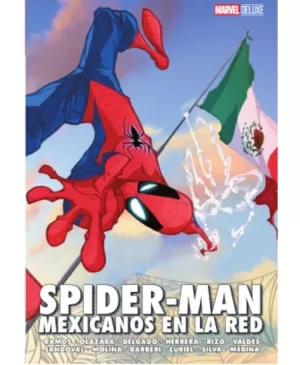 SPIDER MAN MEXICANOS EN LA RED MARVEL DELUXE ED 2216