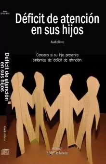 DEFICIT DE ATENCION EN SUS HIJOS