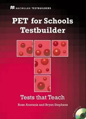 PET FOR SCHOOLS TEST BUILDERS WITH KEY