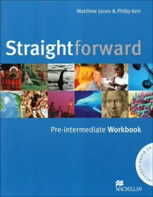 STRAIGHTFORWARD PRE INTERMEDIATE WORKBOOK+CD WO KEY