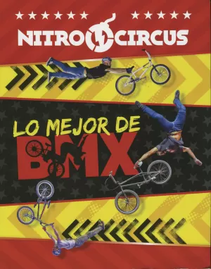 NITRO CIRCUS LO MEJOR DE BMX