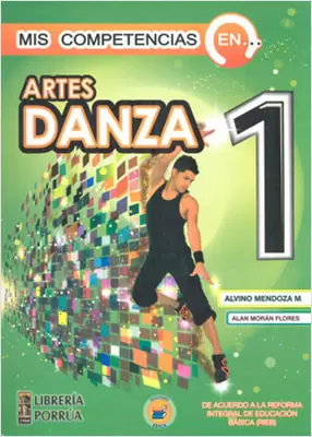 MIS COMPETENCIAS ARTES DANZA 1