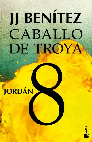 JORDAN CABALLO DE TROYA 8 NUEVA EDICION
