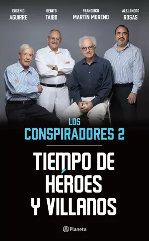 CONSPIRADORES 2 LOS TIEMPO DE HEROES Y VILLANOS