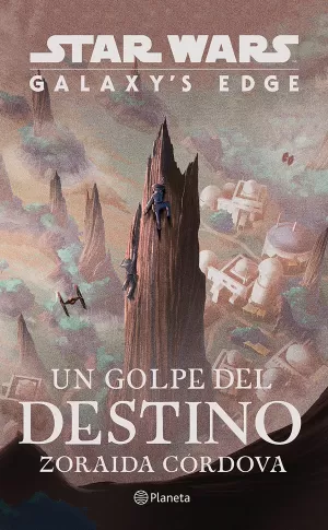 Star Wars. Un golpe del destino                   