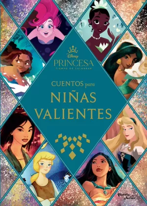 PRINCESAS CUENTOS PARA NIÑAS VALIENTES