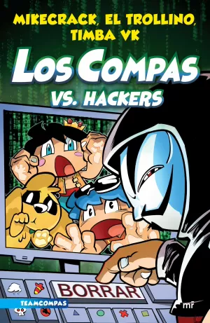 COMPAS 7 LOS COMPAS VS HACKER