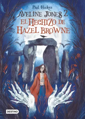 AVELINE JONES 2 EL HECHIZO DE HAZEL BROWNE       