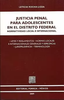 JUSTICIA PENAL PARA ADOLESCENTES EN EL DISTRITO FEDERAL