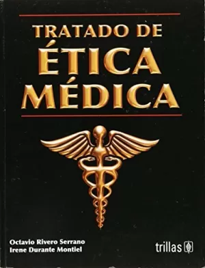 TRATADO DE ETICA MEDICA