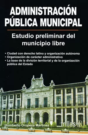 ADMINISTRACION PUBLICA MUNICIPAL (Reacondicionado)