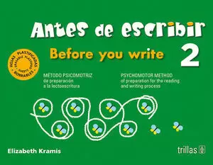 ANTES DE ESCRIBIR 2 = BEFORE YOU WRITE 2 