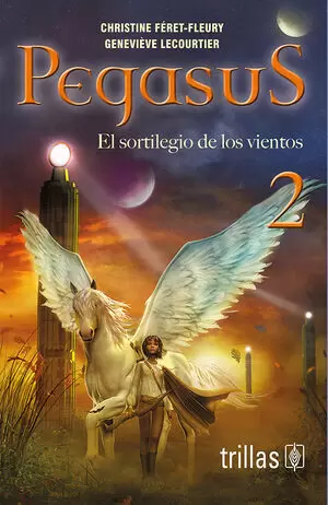 PEGASUS 2 EL SORTILEGIO DE LOS VIENTOS