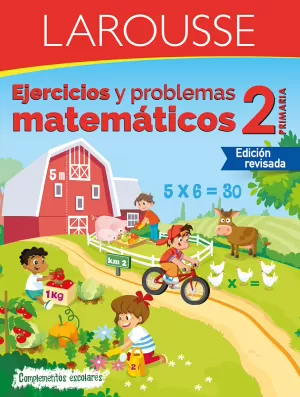 EJERCICIOS Y PROBLEMAS MATEMÁTICOS 2 PRIMARIA