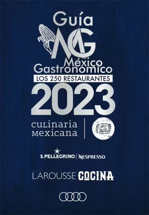 GUIA MEXICO GASTRONOMICO 2023