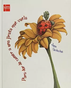 PARA DAR DE COMER A UNA JIRAFA QUE VUELA