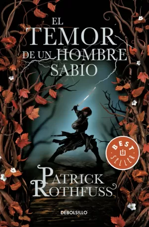 TEMOR DE UN HOMBRE SABIO, EL (CRONICA DE