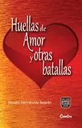 Huellas de amor y otras batallas