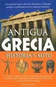 ANTIGUA GRECIA HISTORIA Y MITO