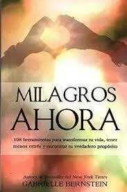 MILAGROS AHORA