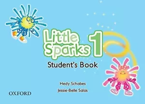 LITTLE SPARKS STUDENTS BOOK 1 WITH AUDIO CD