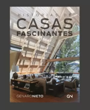 HISTORIAS DE CASAS FASCINANTES