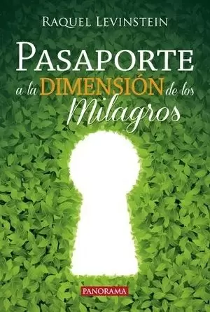 PASAPORTE A LA DIMENSION DE LOS MILAGROS