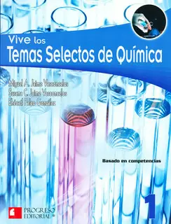 VIVE LOS TEMAS SELECTOS DE QUÍMICA 1