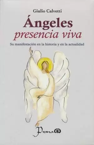 ANGELES PRESENCIA VIVA