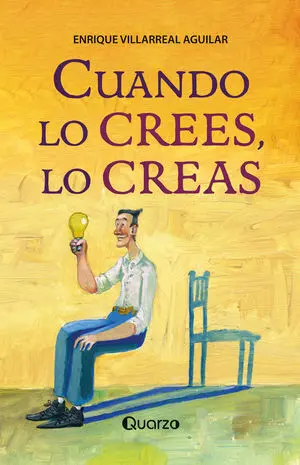 CUANDO LO CREES LO CREAS