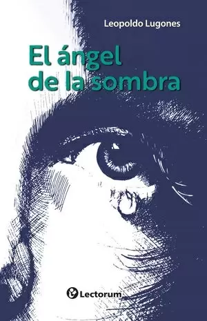 EL ANGEL DE LA SOMBRA