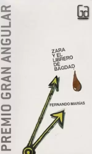 ZARA Y EL LIBRERO DE BAGDAD NOVEDAD GRAN ANGULAR