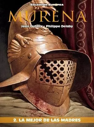 MURENA 2 LA MEJOR DE LA MADRES HC