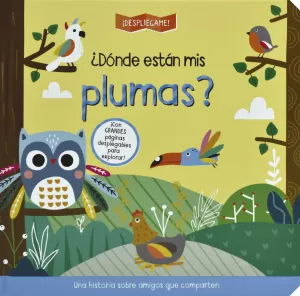 DESPLIEGAME DONDE ESTAN MIS PLUMAS
