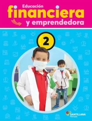 EDUCACIÓN  FINANCIERA Y EMPRENDEDORA. ALUMNO 2