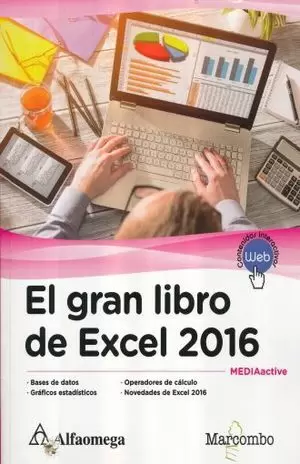 EL GRAN LIBRO DE EXCEL 2016. MEDIAACTIVE