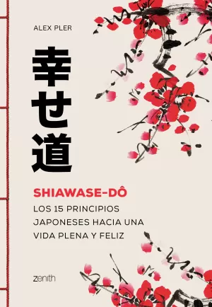 SHIAWASE-DÔ                                       