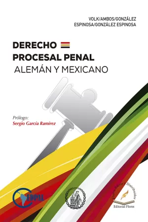 DERECHO PROCESAL PENAL ALEMAN Y MEXICO