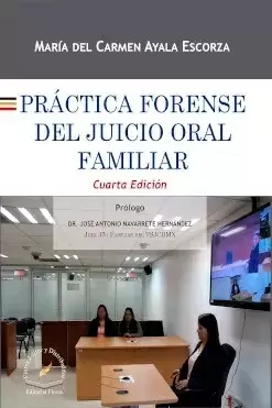 PRACTICA FORENSE DEL JUICIO ORAL FAMILIAR 4 EDICION