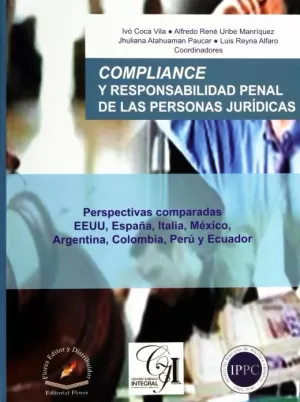 COMPLIANCE Y RESPONSABILIDAD PENAL DE LAS PERSONAS JURIDICAS