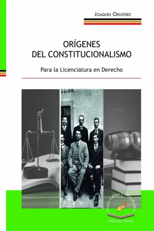 ORIGENES DEL CONSTITUCIONALISMO