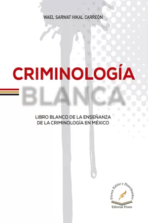 CRIMINOLOGIA  BLANCA