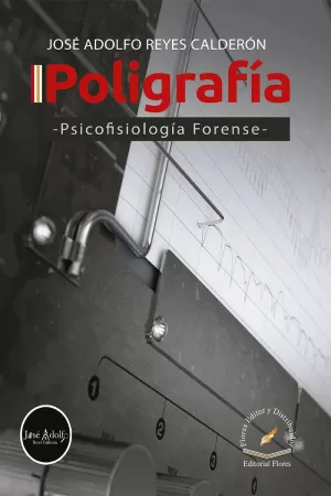 POLIGRAFIA   PSICOLOGIA FORENSE