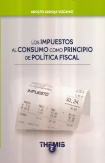 IMPUESTOS AL CONSUMO COMO PRINCIPIO DE POLITICA FISCAL LOS