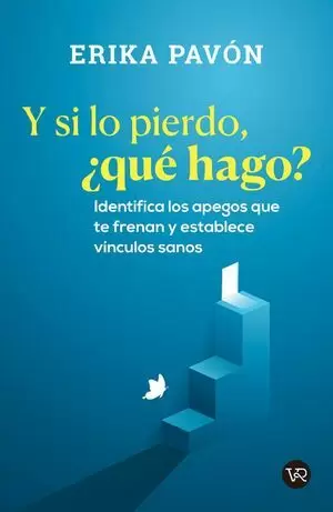 Y SI LO PIERDO QUE HAGO
