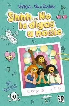 SHHH NO LE DIGAS A NADIE