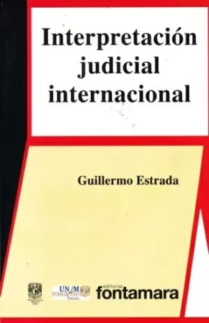 INTERPRETACION JUDICIAL INTERNACIONAL