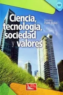 CIENCIA, TECNOLOGÍA, SOCIEDAD Y VALORES DGETI